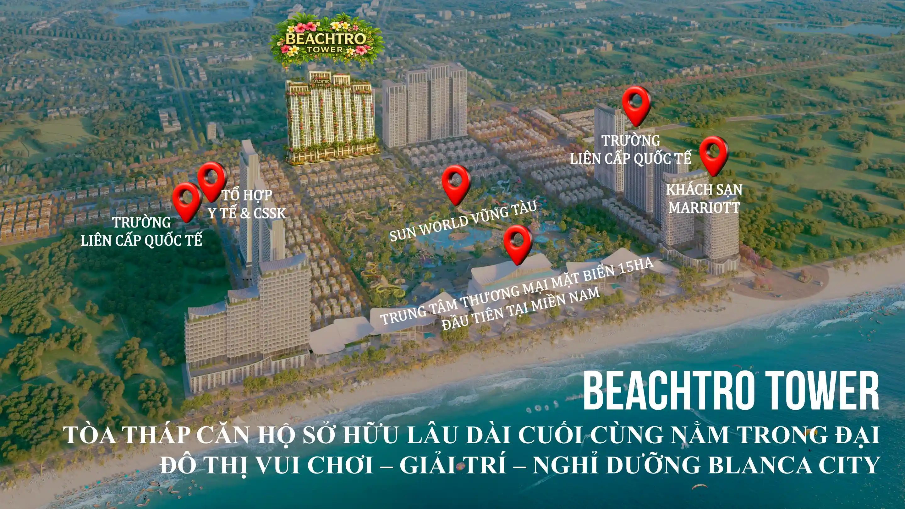 ra mat toa thap final can ho Beachtro Blanca City Vung Tau 08 2026 Vị trí Beachtro Tower tại Blanca City